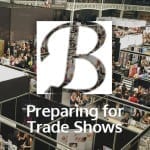 Preparing for Trade Shows