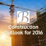 2016 Construction Outlook